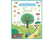 My First Book About Food My First Books Hardcover