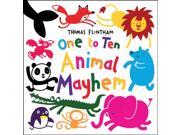 One to Ten... Animal Mayhem Paperback
