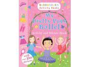 My Pretty Pink Ballet Activity and Sticker Book Paperback