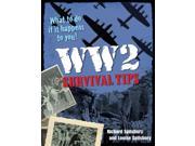 WW2 Survival Tips What to do if it happens to you! White Wolves Non Fiction Paperback