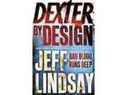 Dexter by Design Paperback