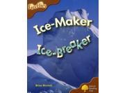 Oxford Reading Tree Level 8 Fireflies Ice Maker Ice Breaker Paperback