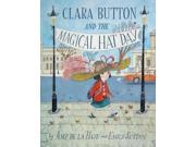 Clara Button and the Magical Hat Day Paperback