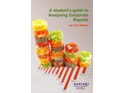 A Student s Guide to Analysing Corporate Reports Paperback