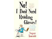 No! I Don t Need Reading Glasses Marie Sharp 2 Hardcover