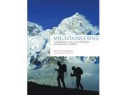 Mountaineering The Essential Skills for Mountain Walkers and Climbers Hardcover