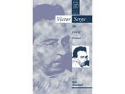 Victor Serge The Uses of Dissent Berg French Studies Hardcover