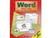 Word Made Easy A Beginner s Guide to How to Skills and Projects Hardcover