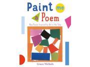 Paint Me a Poem New Poems Inspired by Art in the Tate Paperback