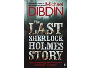 The Last Sherlock Holmes Story Paperback
