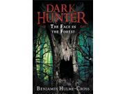 The Face in the Forest Dark Hunter 10 Paperback