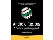 Android Recipes A Problem Solution Approach Paperback