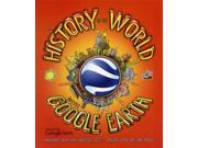 A History of the World with Google Earth Paperback