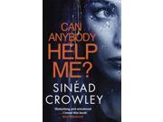 Can Anybody Help Me? Paperback