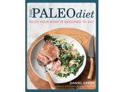 The Paleo Diet Food Your Body is Designed to Eat Paperback