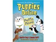 Puppies Online Puffin Patrol Paperback