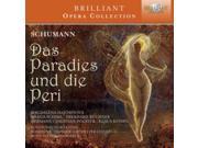 SCHUMANN Das Paradies und die Peri Op.50