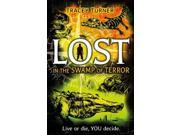 Lost... in the Swamp of Terror Paperback