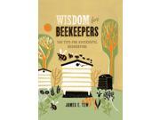 Wisdom for Beekeepers Hardcover