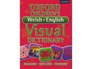 Oxford Children s Welsh English Visual Dictionary Oxford Children s Visual Dictionary Paperback
