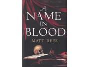 A Name in Blood Hardcover