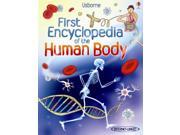 First Encyclopedia of the Human Body Usborne First Encyclopedias Hardcover