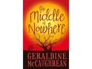 The Middle of Nowhere Paperback