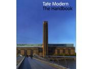 Tate Modern the Handbook Paperback