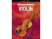 Abracadabra Strings Abracadabra Abracadabra Violin Pupil s book The way to learn through songs and tunes Paperback