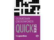 Guardian Quick Crosswords 7 Paperback