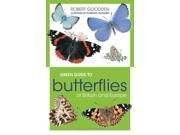 Green Guide to Butterflies Of Britain And Europe Paperback