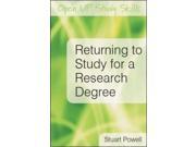 Returning to Study for a Research Degree Paperback