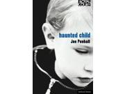 Haunted Child Modern Plays Paperback