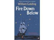 Fire Down Below With an introduction by Victoria Glendinning Paperback