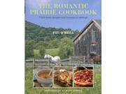 Romantic Prairie Style Cookbook Field Fresh Recipes and Home Spun Settings Hardcover