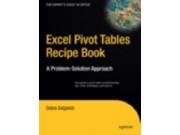 Excel 2007 Pivot Tables Recipe Book A Problem Solution Approach Expert s Voice Paperback