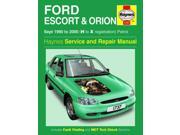 Ford Escort and Orion Service and Repair Manual 1990 2000 H to X reg Haynes Service and Repair Manuals 1737 Hardcover