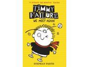 Timmy Failure We Meet Again Paperback