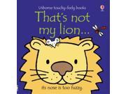That s Not My Lion Board book