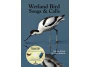 Birds Songs of Wetlands Book Audio CD Hardcover