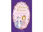 The Perfect Princess Tales of Dragon Magic and Royal Romance Tales of the Frog Princess Paperback