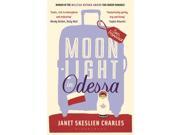 Moonlight in Odessa Paperback