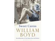 Sweet Caress The Many Lives of Amory Clay Hardcover