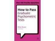 How to Pass Graduate Psychometric Tests Testing 4