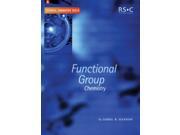 Functional Group Chemistry RSC Tutorial Chemistry Texts Paperback