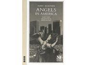 Angels in America Part One Millennium Approaches NHB Modern Plays Paperback
