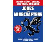 Jokes for Minecrafters Booby traps bombs boo boos and more Paperback