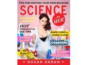 Science...For Her! Hardcover