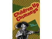 Pocket Facts White Level 3 Children Up Chimneys POCKET READERS NONFICTION Paperback