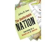 Unaffordable Nation Searching for a Decent Life in America Paperback